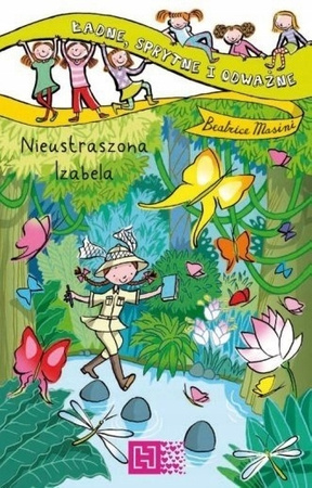 Ładne, sprytne i odważne Nieustraszona Izabela