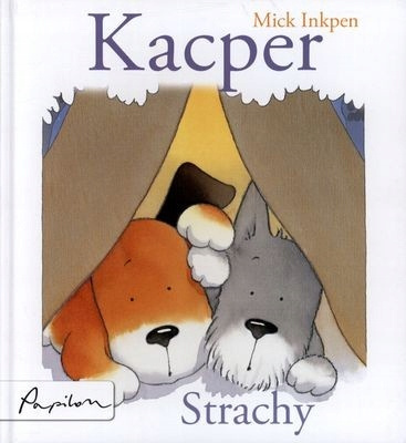 Kacper Strachy Mick Inkpen KSIĄŻKA DLA DZIECI