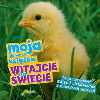 Witajcie na świecie moja ulubiona książka