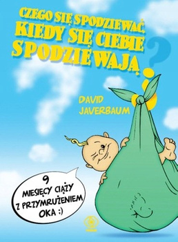 Czego się spodziewać, kiedy się ciebie spodziewają