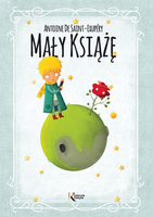 Mały Książę, Antoine de Saint-Exupéry Książka