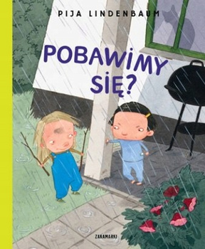 Pobawimy się? Pija Lindenbaum KSIĄŻKA DLA DZIECI